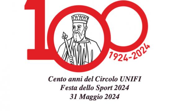 100 anni Circolo UNIFI - Festa dello Sport