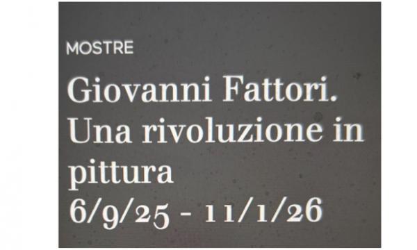 Mostra Giovanni Fattori