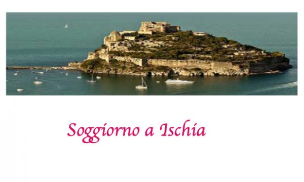 Soggiorno a Ischia.